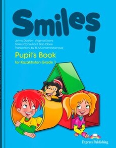 Smiles 1 for Kazakhstan Вирджиниия Эванс учебник для 1 класса