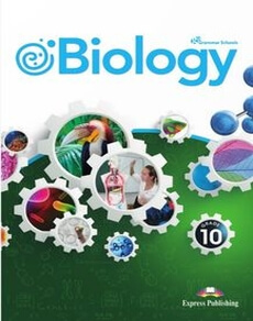 Biology Grade 10 Student`s book (Grammar Schools). (ОГН). ОГН. Michael O’Callaghan