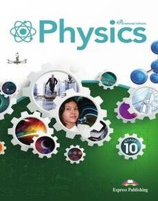 Physics Grade 10 Student`s book (Grammar Schools). ОГ. Tom Tierney